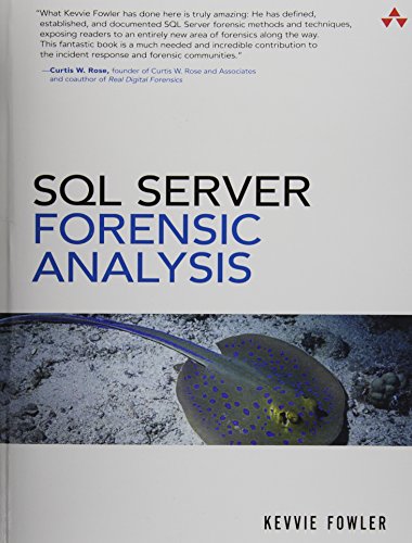 SQL Server Forensic Analysis (Paperback)